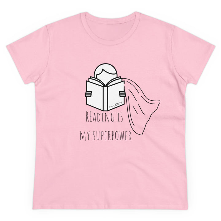 Reading Is My Superpower Women's Midweight Cotton Tee