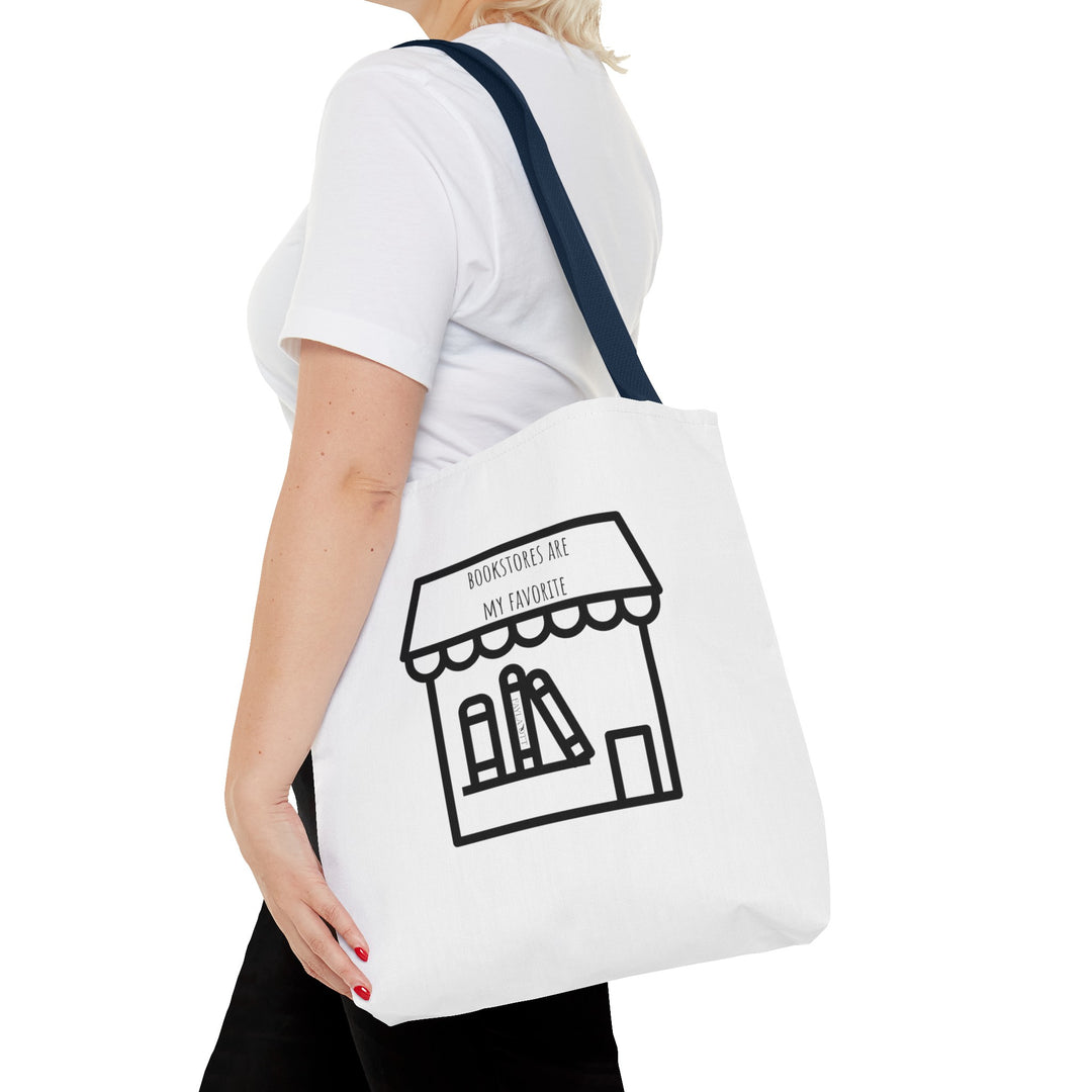 Bookstores Are My Favorite Tote